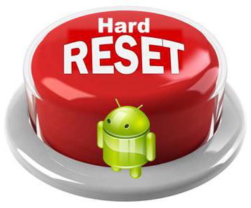   Hard Reset  Android:  