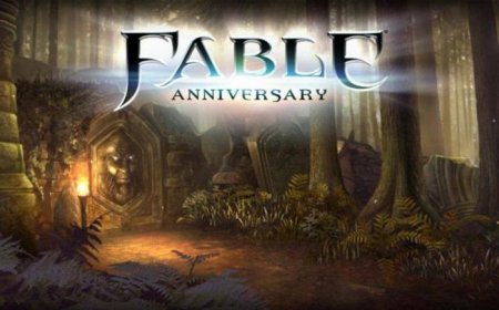 Fable Anniversary: ,  
