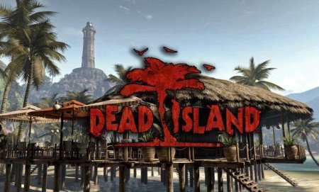 Гра Dead Island: системні вимоги, рекомендації і подробиці